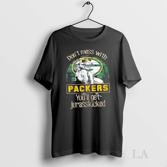 Original Green Bay Packers Dont Mess With Packersaurus Youll Get Jurasskicked