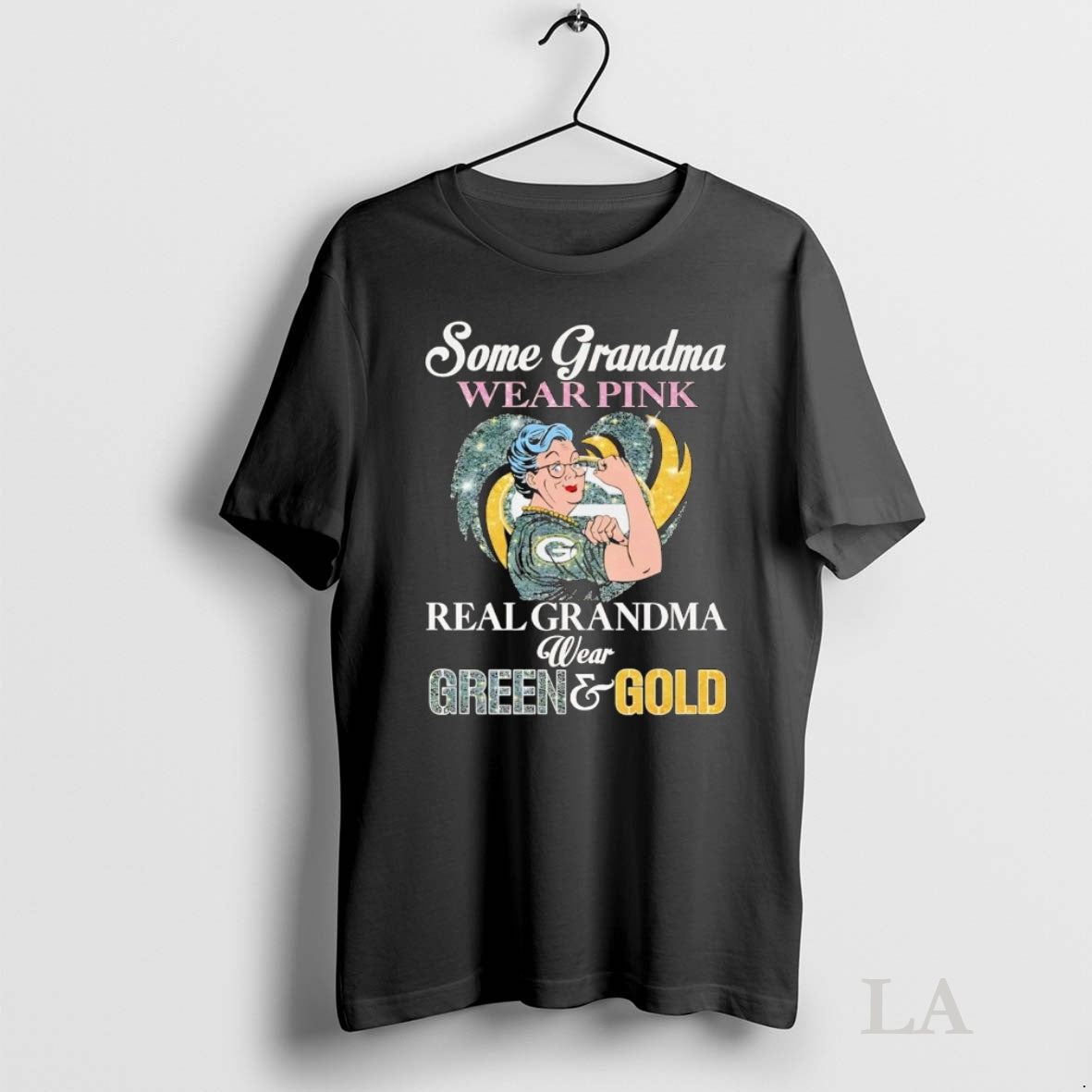 Original Green Bay Packers Some Grandma Wear Pink Real Wear Green And Gold