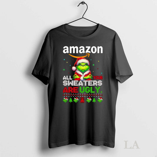 Original Grinch Amazon All Your Sweaters Are Ugly Christmas