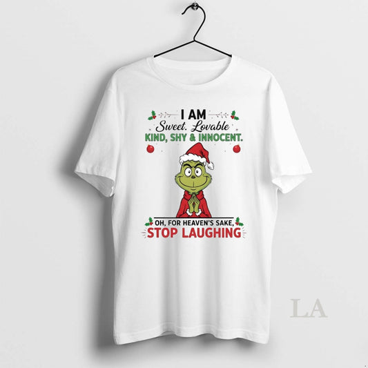 Original Grinch I Am Sweet Lovable Kind Shy And Innocent Christmas
