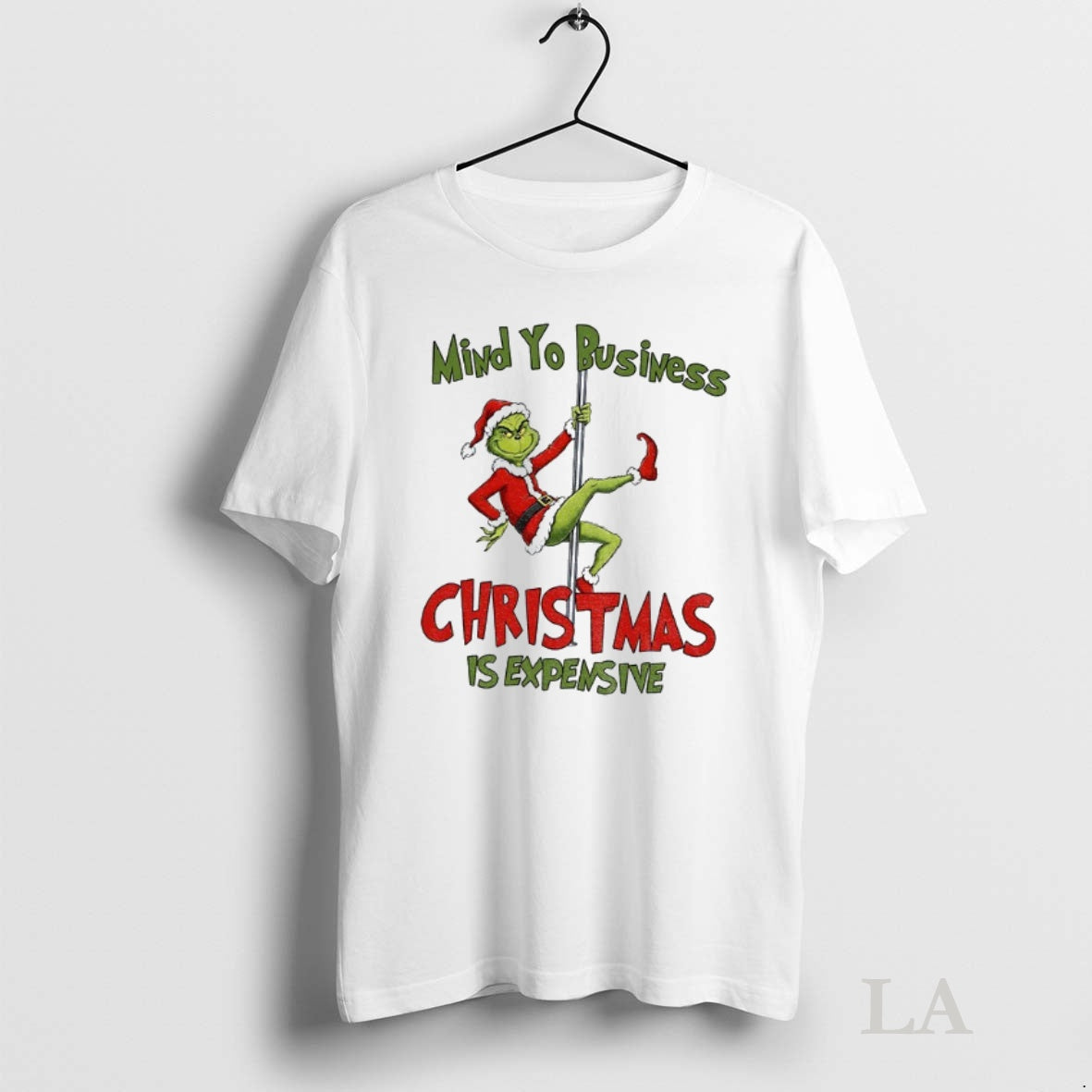 Original Grinch Santa Claus Mind Your Business Christmas Is Expensive Merry Christmas