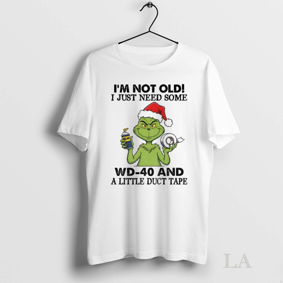 Original Grinch Santa Hat Im Not Old I Just Need Some Wd 40 And