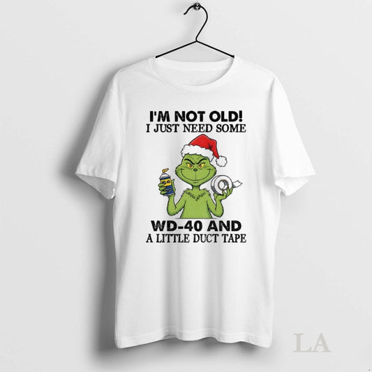 Original Grinch Santa Hat Im Not Old I Just Need Some Wd 40 And