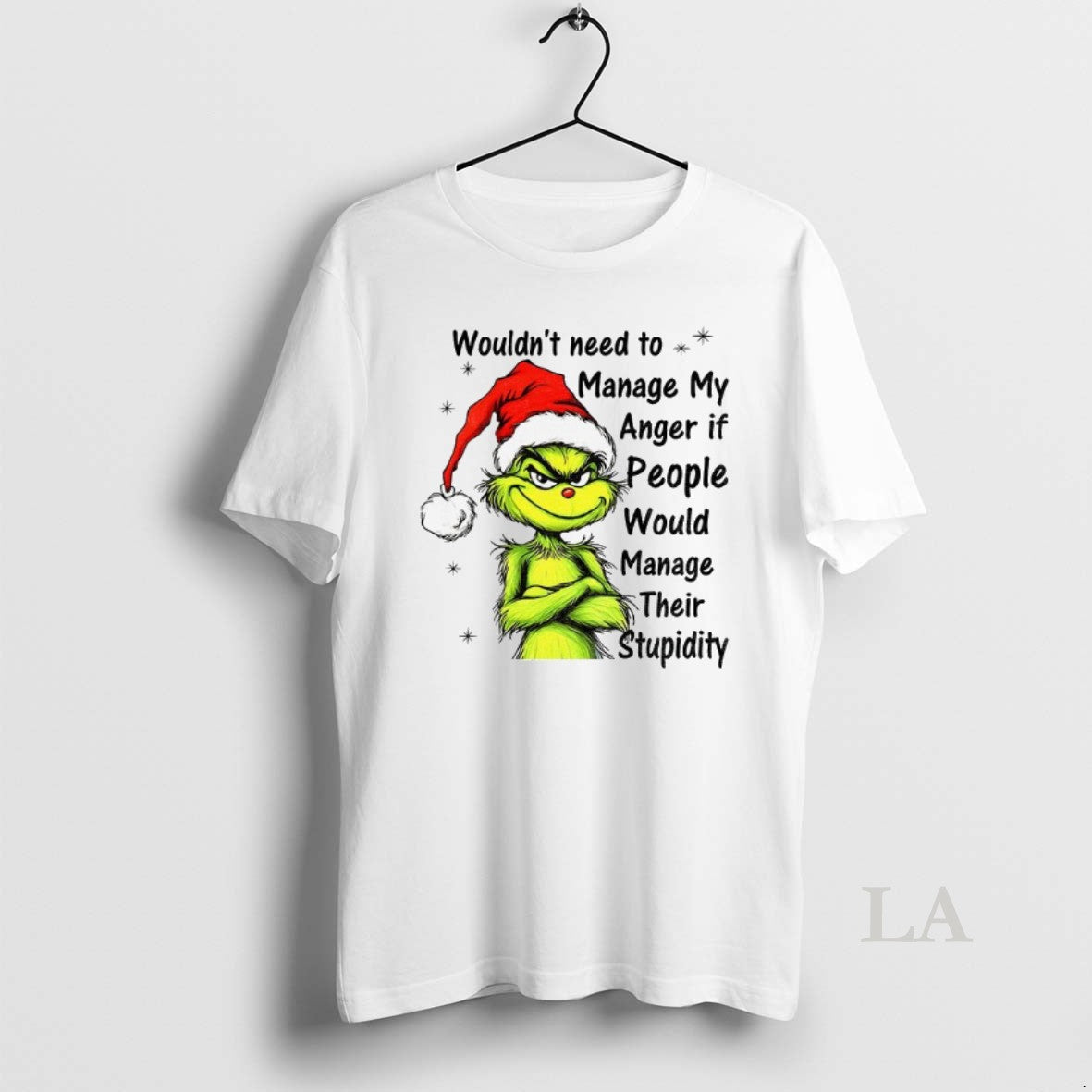Original Grinch Santa Hat Wouldnt Need To Manage My Anger If People Would Manage Their