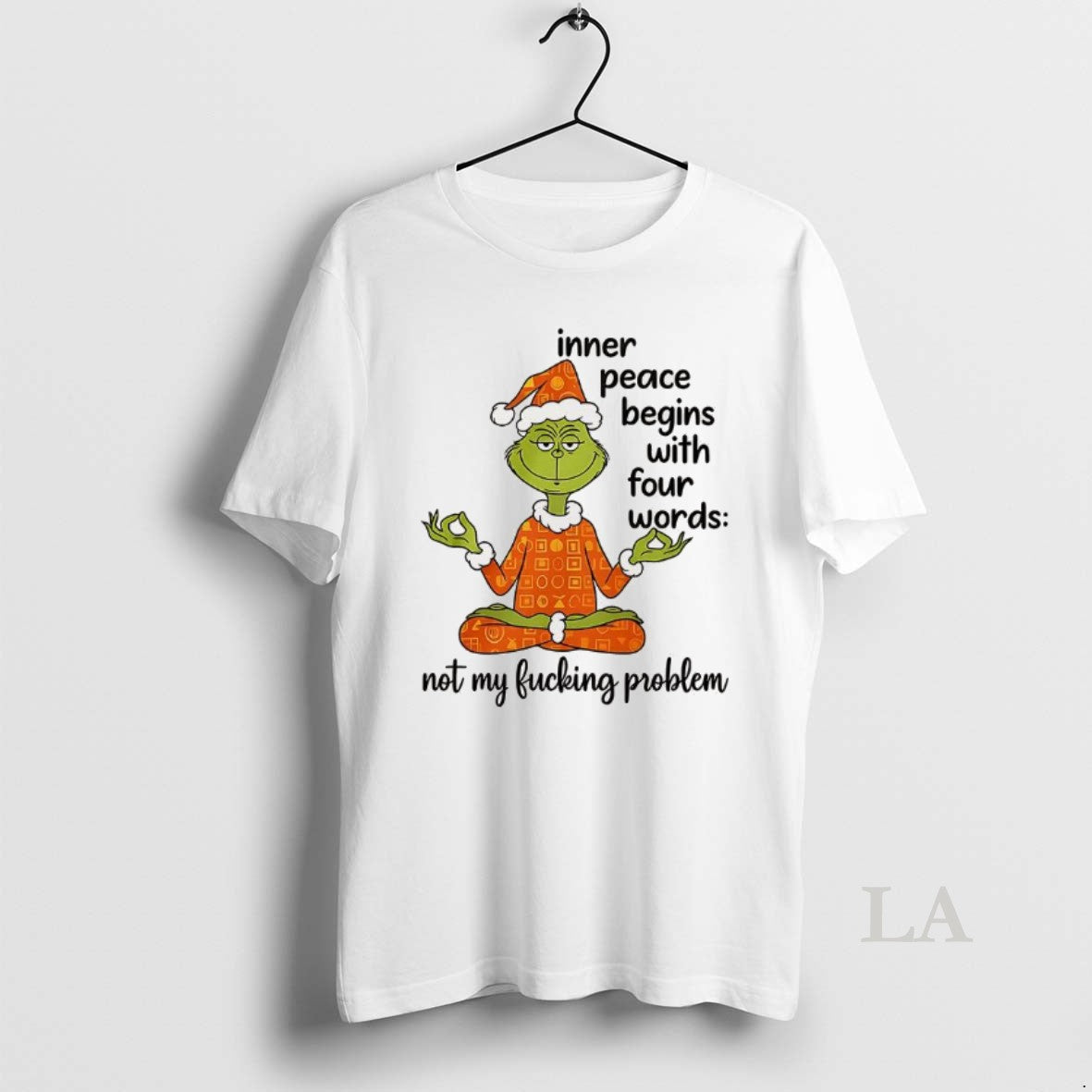 Original Grinch Inner Peace Begins Four Words Not My Fcking Problem