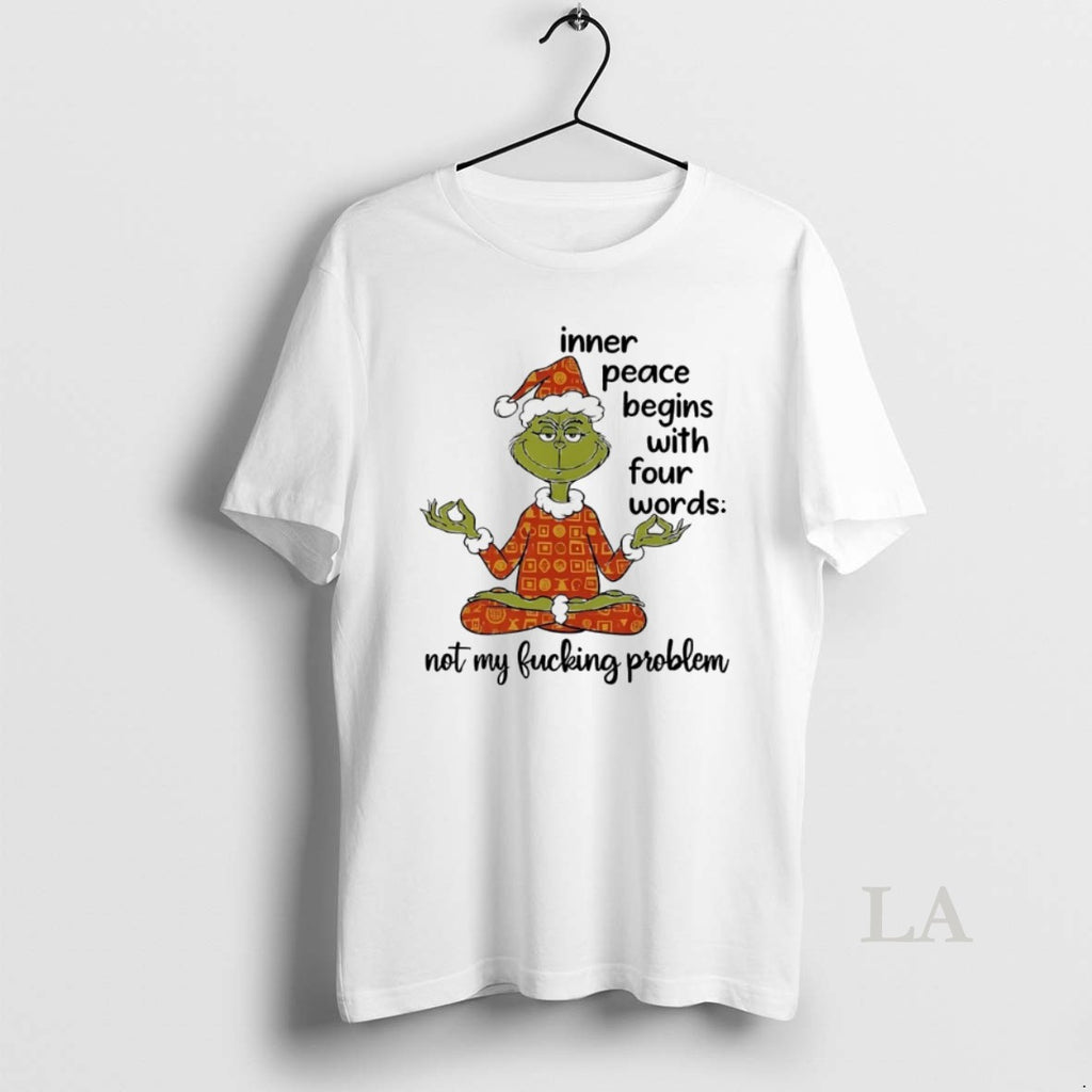 Original Grinch Inner Peace Begins With Four Words Christmas