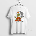 Original Grinch Inner Peace Begins With Four Words Christmas