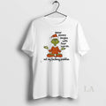 Original Grinch Inner Peace Begins With Four Words Christmas White