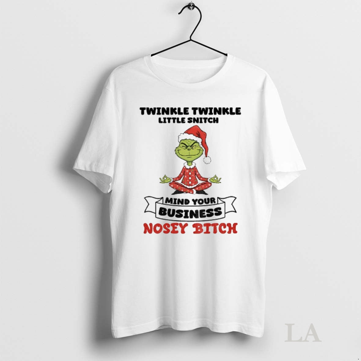 Original Grinch Yoga Twinkle Twinkle Little Snitch Mind Your Business Nosey Bitch Christmas