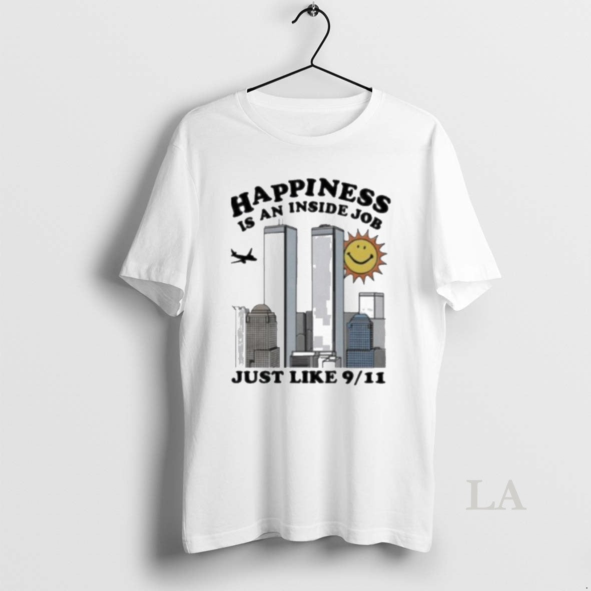 Original Happiness Is An Inside Job Just Like 9 11