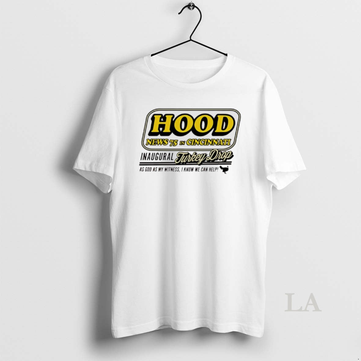 Original Hood News 75 Inaugural Turkey Drop As God As My Witness I Know We