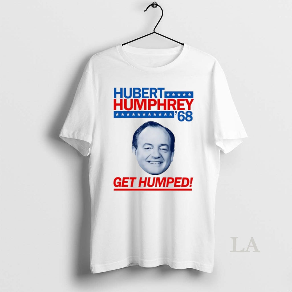 Original Hubert Humphrey 68 Get Humped Big Face