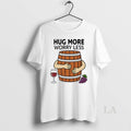 Original Hug More Worry Less Wine Barrel