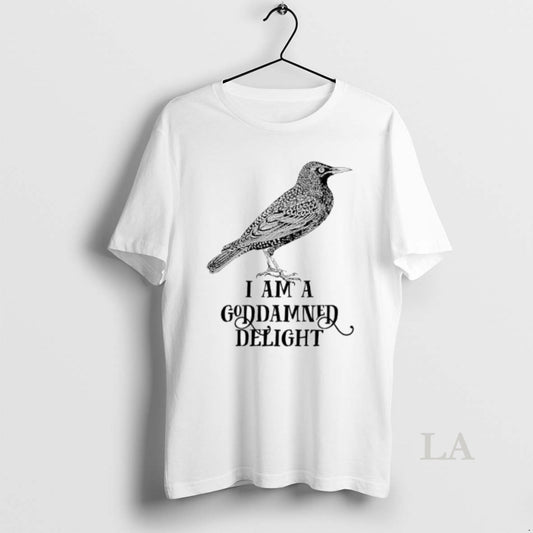 Original I Am A Goddamned Delight Graphic