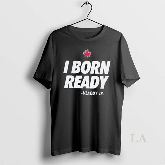 Original I Born Ready Vladimir Guerrero Jr