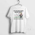 Original I Like The White House With My Pants Trump