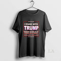 Original I Stand With Trump Spending The Rest Of His Fecking Life In Prison Make