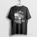 Original I Am 1776 Sure No One Will Be Taking My Guns