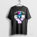 Original I Am Addicted On Gym Gym Fitness Gym Life Workout Fit Fitlife Never Give