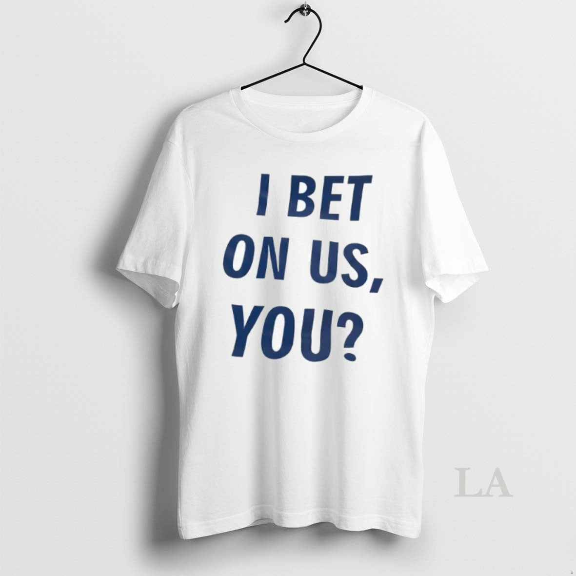 Original I Bet On Us You Question