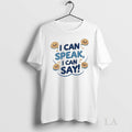 Original I Can Speak I Can Say Circle