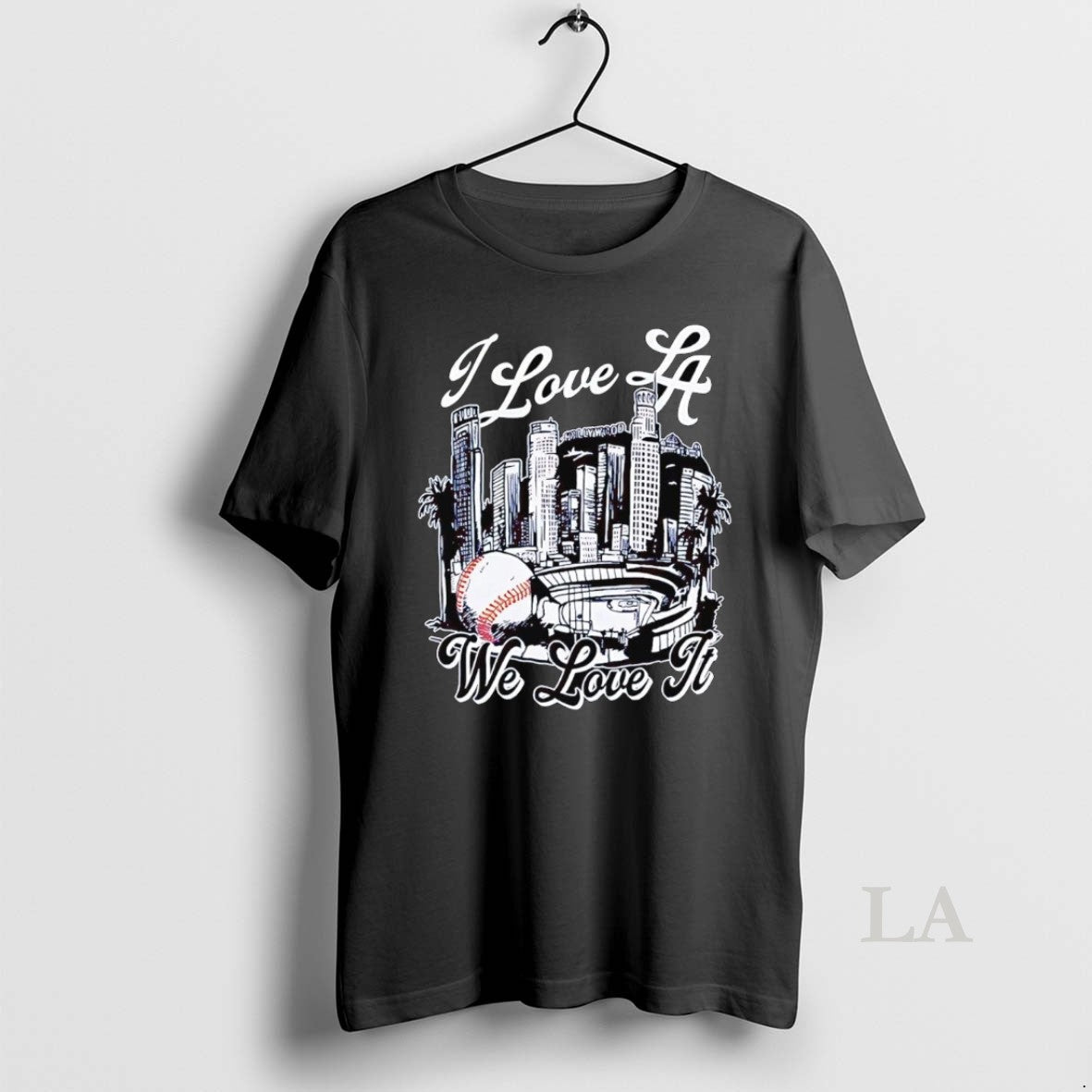 Original I Love La Dodgers We Love It Skyline