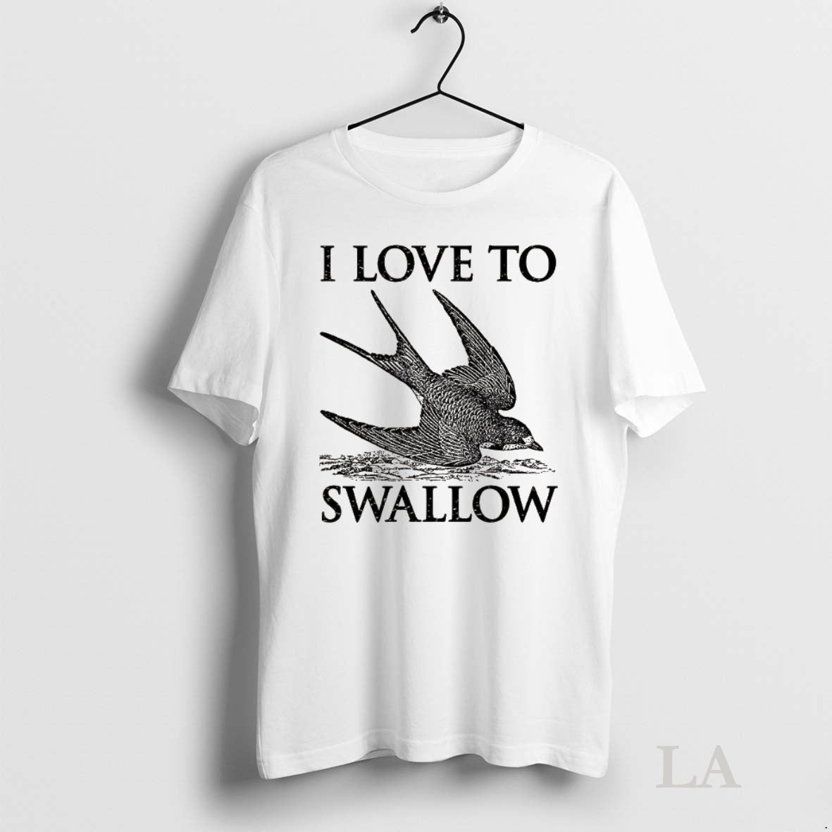 Original I Love To Swallow Fly
