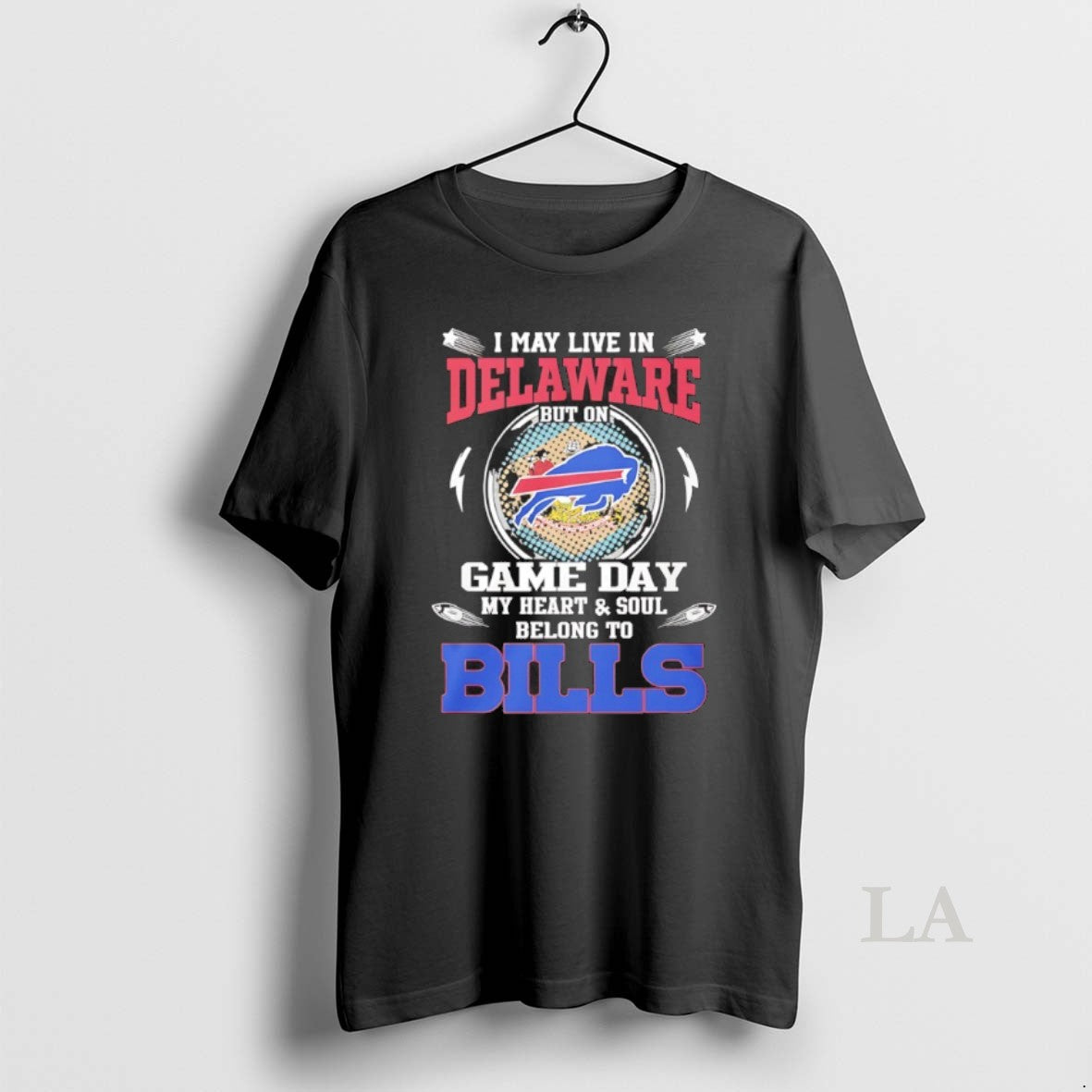Original I May Live In Delaware Game Day My Heart And Soul Belong To Buffalo