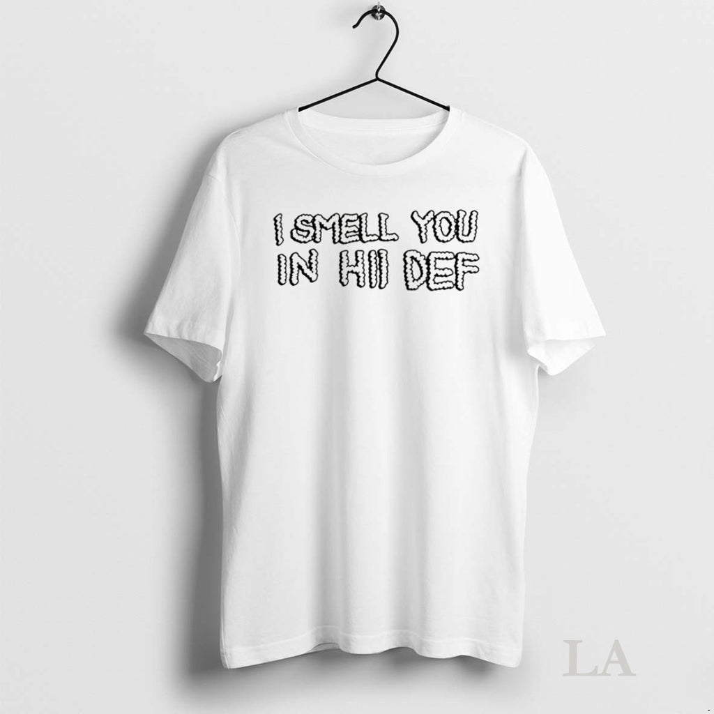 Original I Smell You In Hi Def
