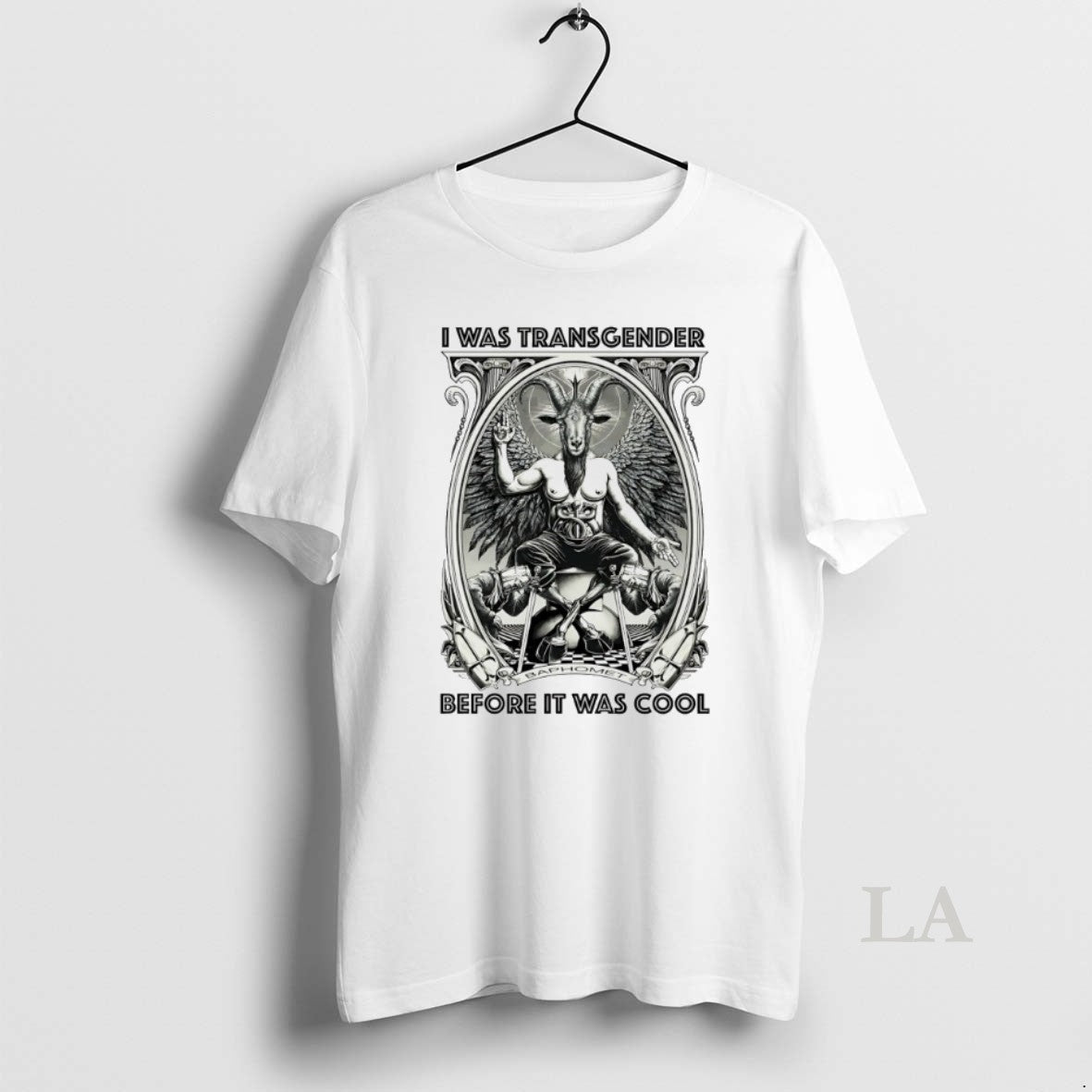 Original I Was Transgender Before It Was Cool Baphomet