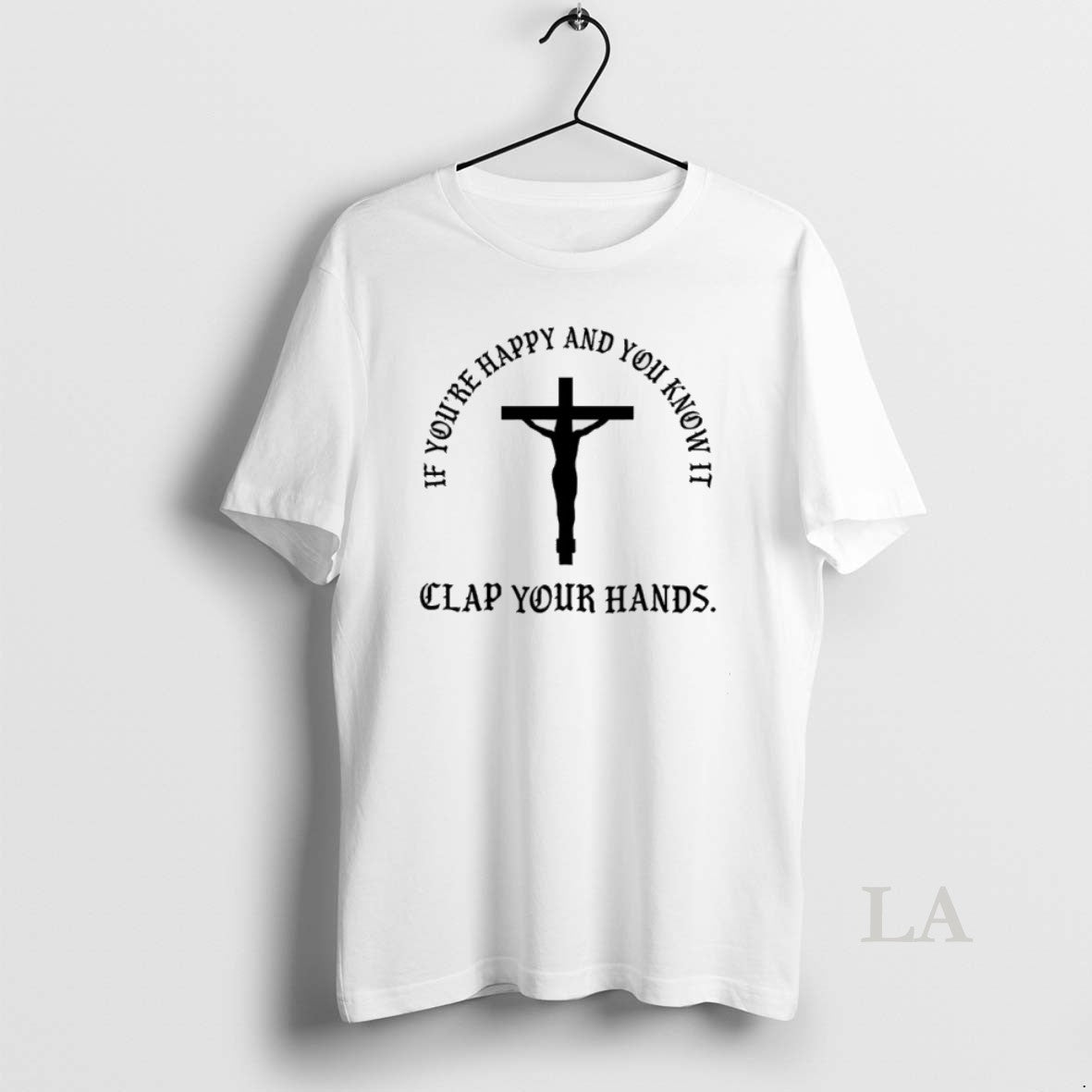 Original If Youre Happy And You Know It Clap Your Hands Jesus