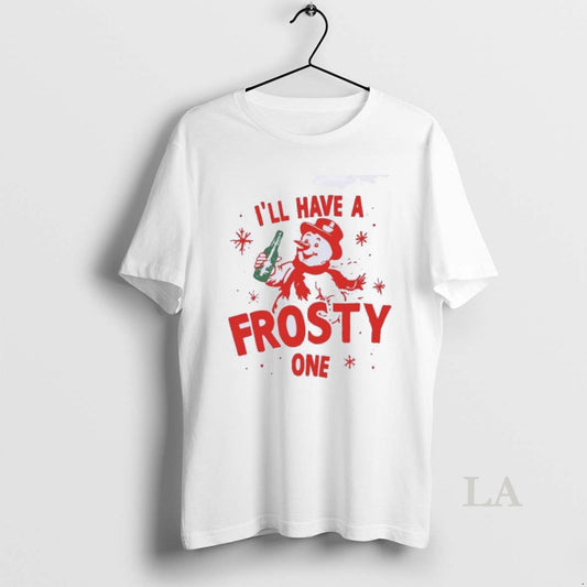 Original Ill Have A Frosty One Christmas