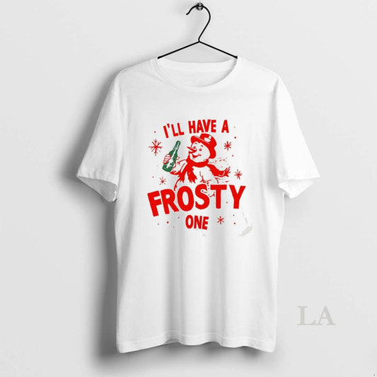 Original Ill Have A Frosty One Snowman Christmas