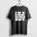 Original Im A Paul Heyman Guy