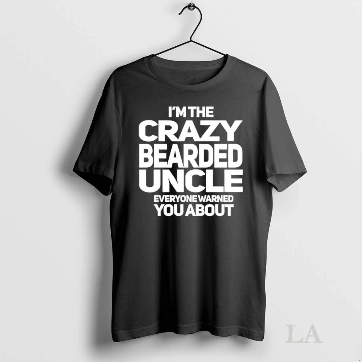 Original Im The Crazy Bearded Uncle Everyone Warned You About Tee Sweater