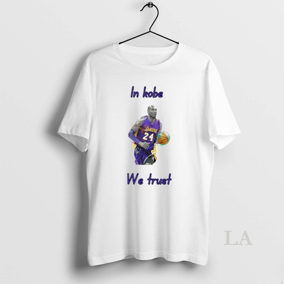 Original In Kobe Bryant We Trust Graphic