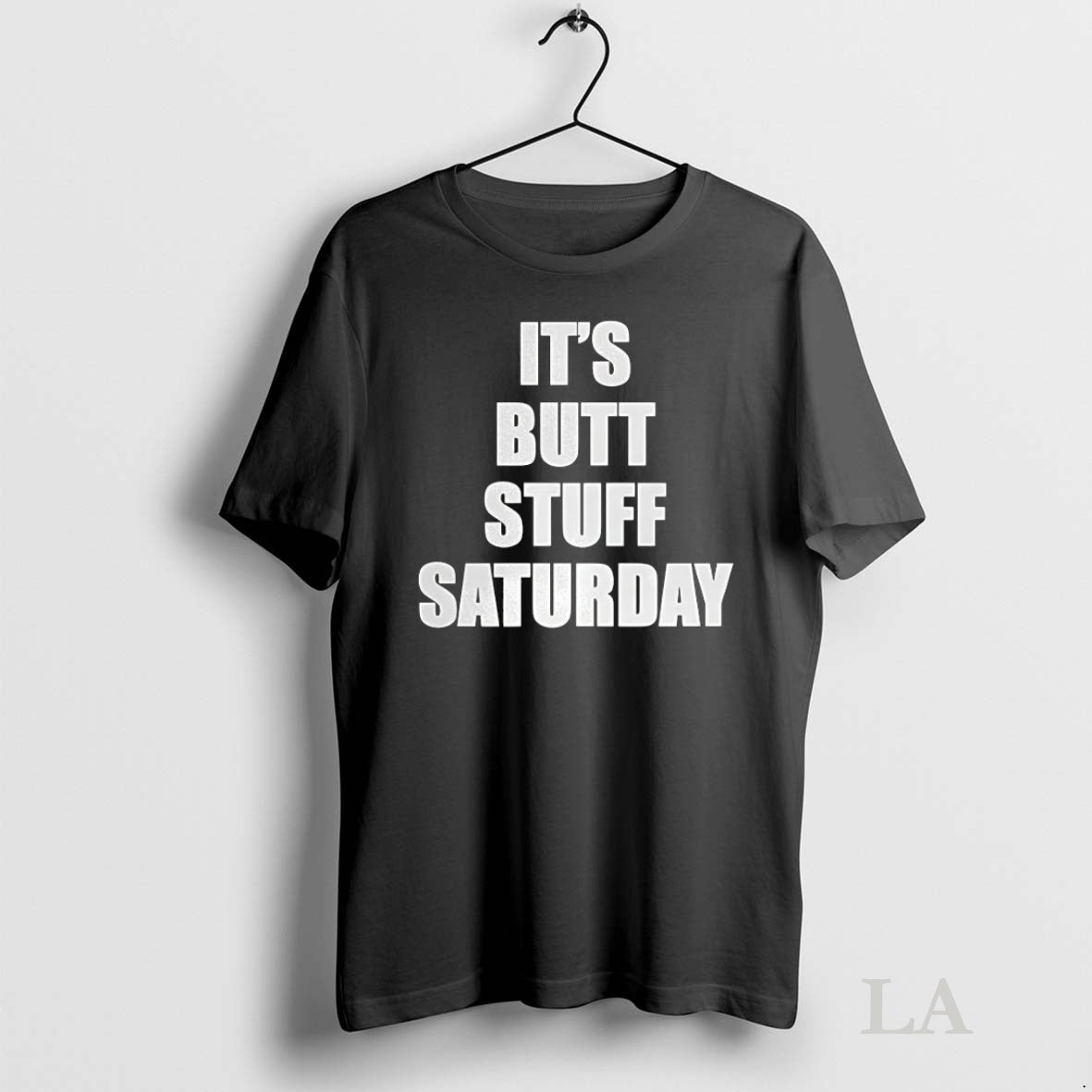 Original Its Butt Stuff Saturday Meme Tee Sweater