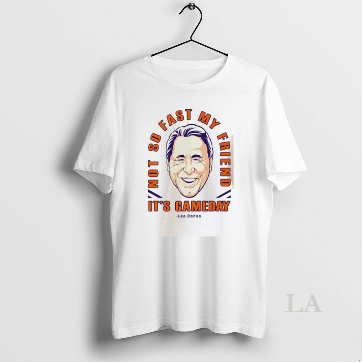 Original Lee Corso Not So Fast My Friend Its Gameday Big Head