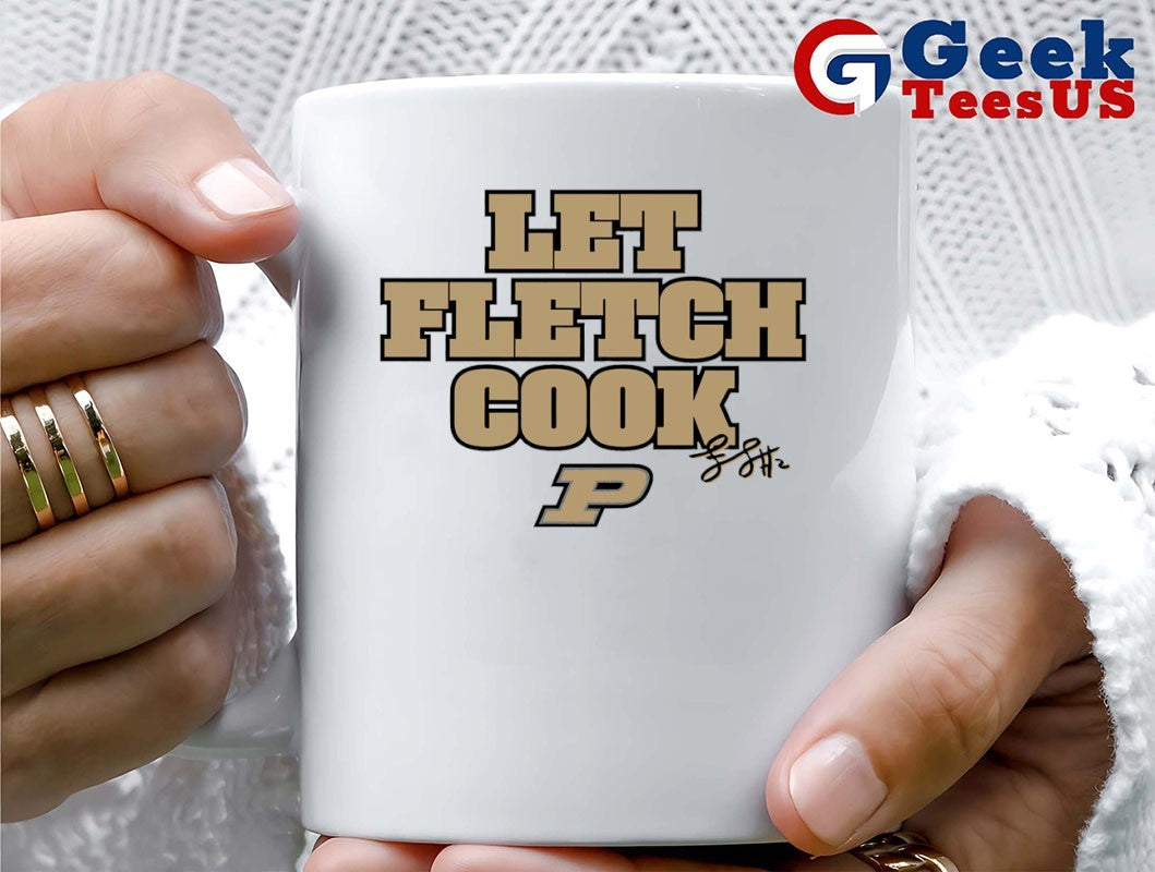 Original Let Fletch Cook Fletcher Loyer Purdue Boilermakers basketball signature shirt