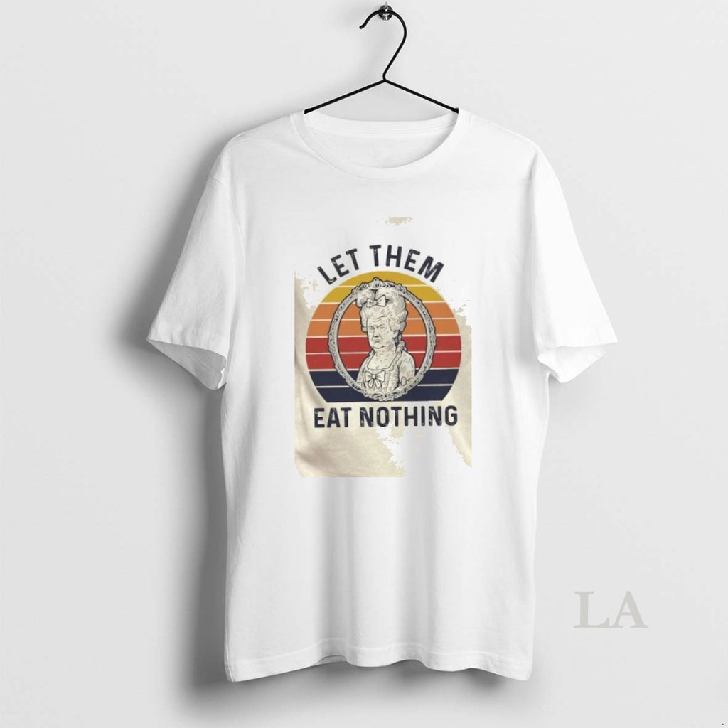 Original Let Them Eat Nothing Vintage