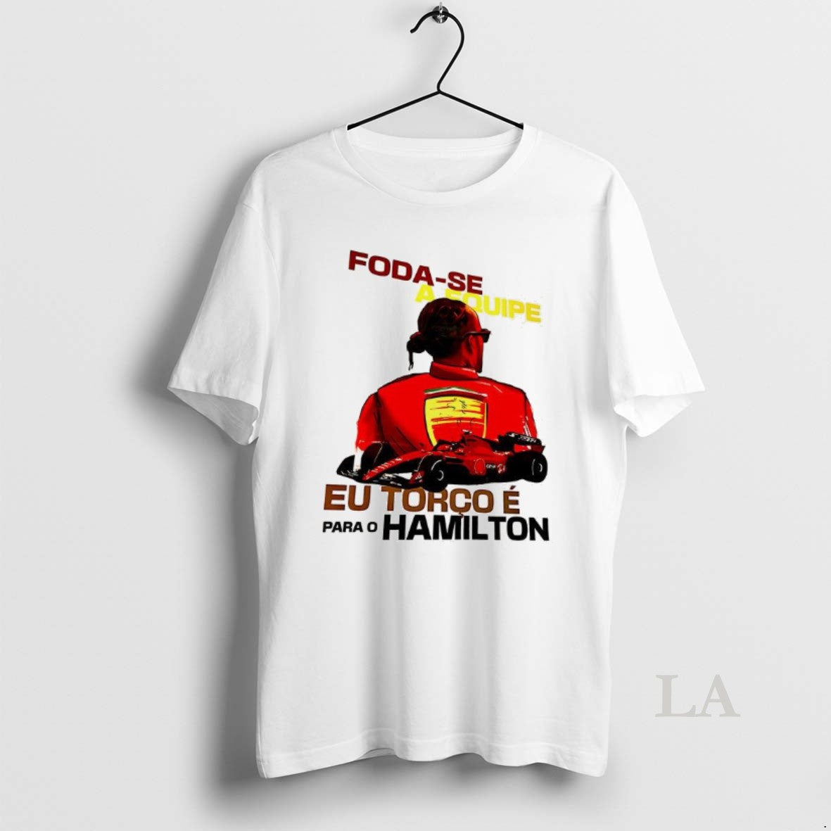 Original Lewis Hamilton Foda Se A Equipe