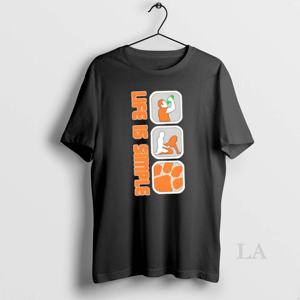 Original Life Is Simple Clemson Tigers