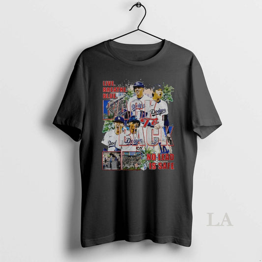 Original Live Breathe Blue Back To Back No Lead Is Safe Los Angeles Dodgers Mlb