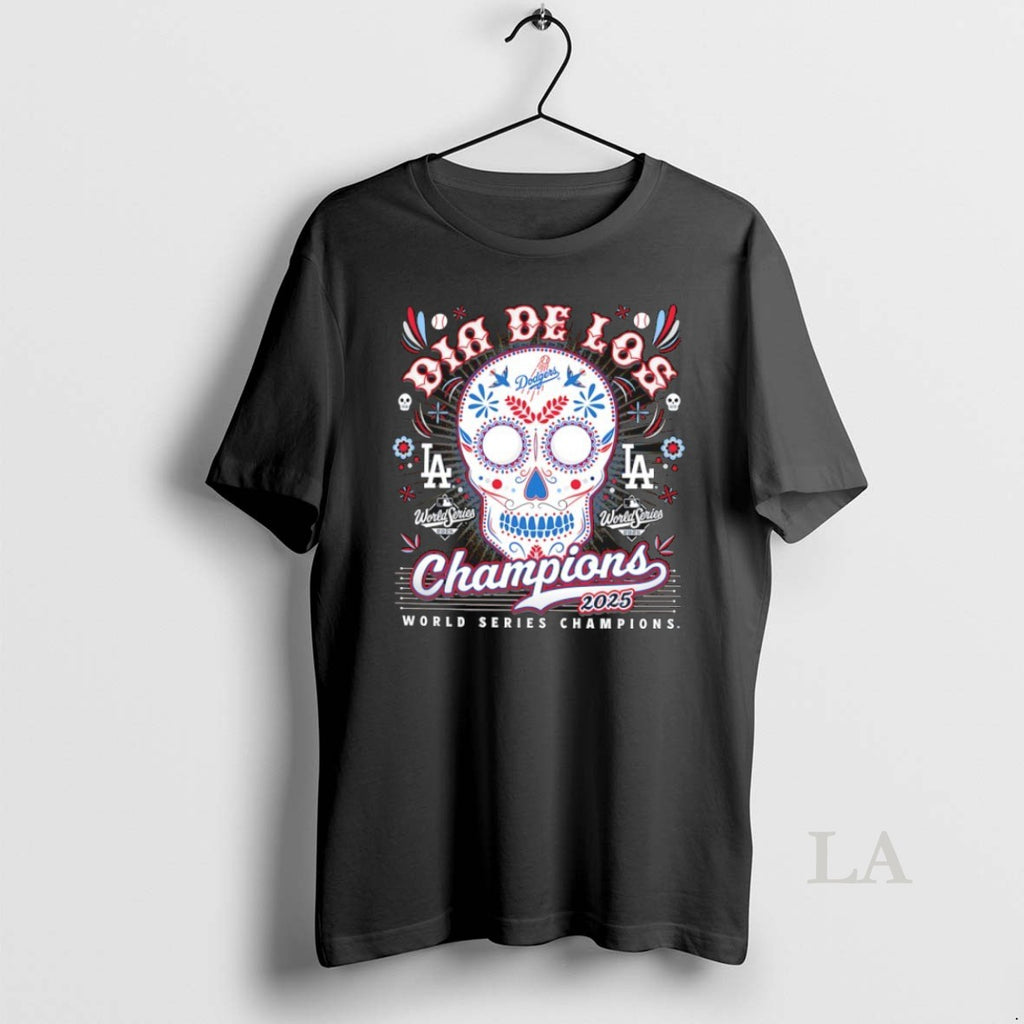 Original Los Angeles Dodgers 2025 World Series Champions Dia De Los Sugar Skull