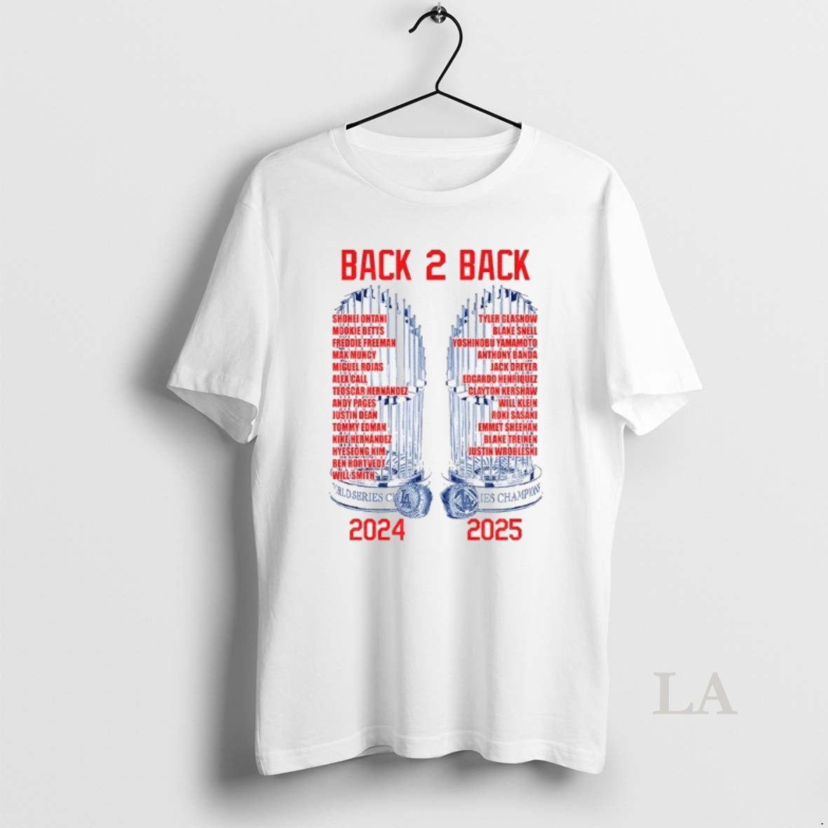 Original Los Angeles Dodgers All Day Everyday Back To Back 9x World Series Champions 2024