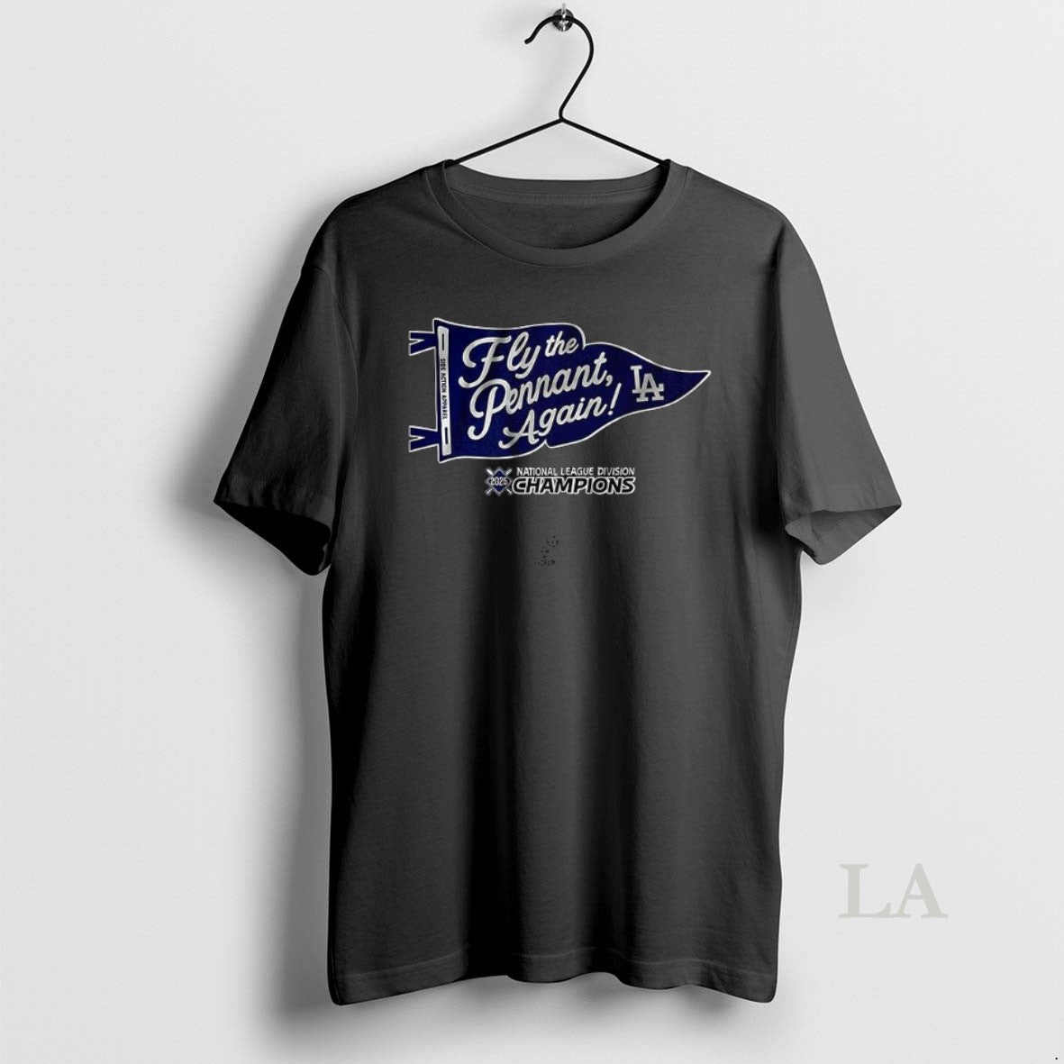 Original Los Angeles Dodgers Fly The Pennant Again National League Division Champions 2025