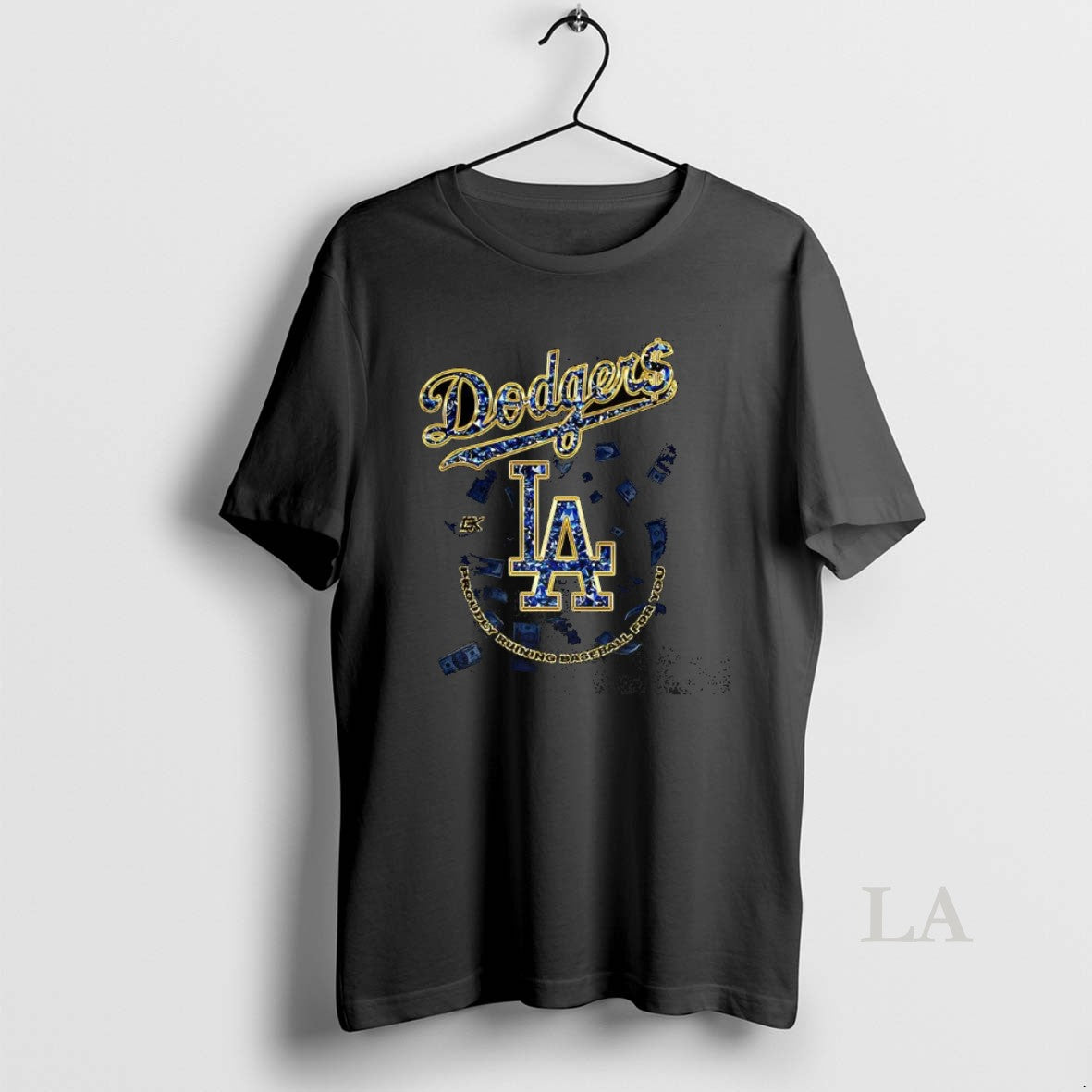 Original Los Angeles Dodgers Mlb Proudly Ruining Baseball For You