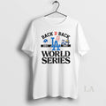 Original Los Angeles Dodgers World Series Champions 2024 2025 Back To Back World Series