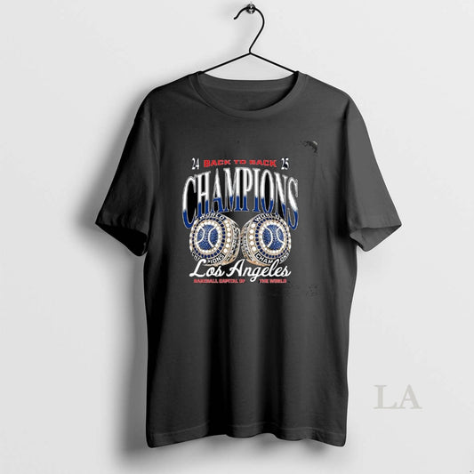 Original Los Angeles Dodgers Back To Back 2025 Champions Baseball Capital Of The World