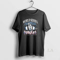 Original Los Angeles Dodgers Its Time For Nine 2025 World Series Champions